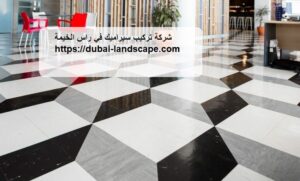 شركة تركيب سيراميك في راس الخيمة